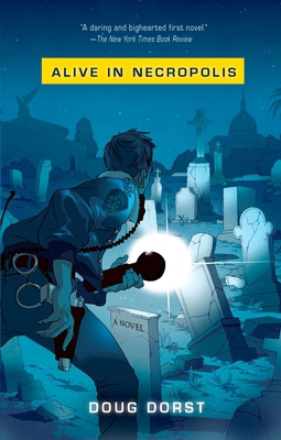 Alive in Necropolis 1594483825 Book Cover
