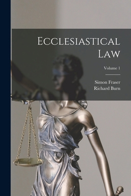 Ecclesiastical Law; Volume 1 1018443347 Book Cover