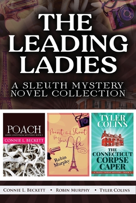 The Leading Ladies: A Sleuth Mystery Novel Coll... 4824179777 Book Cover