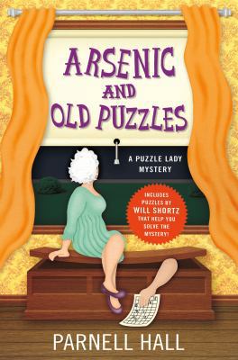Arsenic and Old Puzzles: A Puzzle Lady Mystery 0312602480 Book Cover