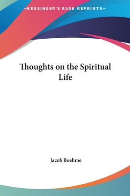 Thoughts on the Spiritual Life 1161355847 Book Cover