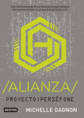 Proyecto: Perséfone. Alianza (Spanish Edition) 6070718658 Book Cover