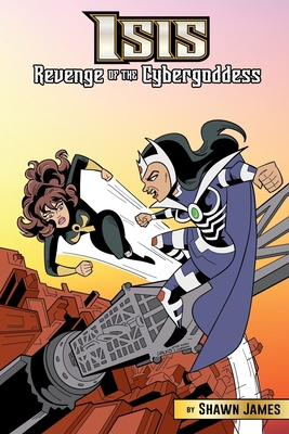 Isis: Revenge Of The Cybergoddess 1691097438 Book Cover