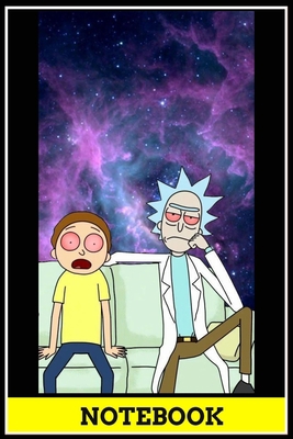Rich and Morty notebook - best gift for Rich and Morty lovers: 6x9 inch, 120 pages, blank line, notepad, journal, Rich and Morty notebook, Rich and Morty office supplies