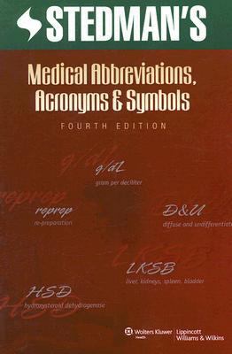 Stedman's Medical Abbreviations, Acronyms and S... 0781772613 Book Cover