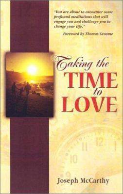 Taking the Time to Love 0883474964 Book Cover