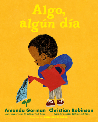 Algo, Algún Día [Spanish] 0593623460 Book Cover