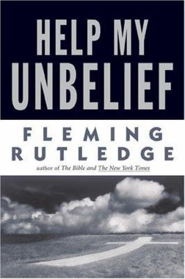 Help My Unbelief 0802828442 Book Cover