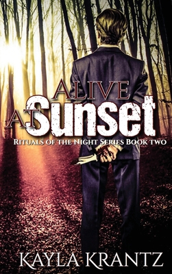 Alive at Sunset 1732423016 Book Cover