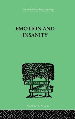 Emotion and Insanity 1138874922 Book Cover