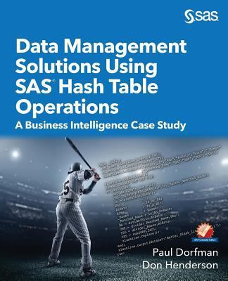 Data Management Solutions Using SAS Hash Table ... 1629601438 Book Cover