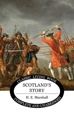 Scotland's Story 1925729990 Book Cover