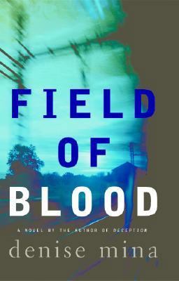 Field of Blood 1565119649 Book Cover