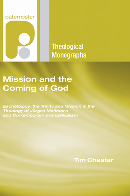 Mission and the Coming of God 1597529184 Book Cover