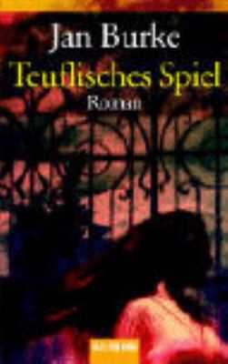 Teuflisches Spiel. [German] 344244859X Book Cover