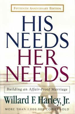 His Needs, Her Needs 0800757793 Book Cover