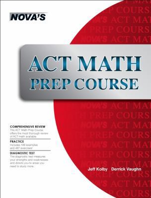 ACT Math Prep Course 1944595171 Book Cover