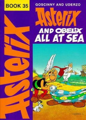 Asterix and Obelix All at Sea (Pocket Asterix) 034071672X Book Cover