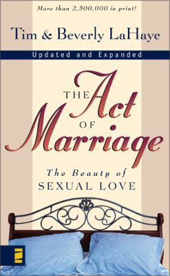 The Act of Marriage: The Beauty of Sexual Love B00RWNPYVS Book Cover