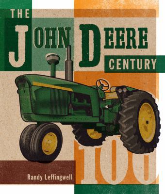The John Deere Century 0760360219 Book Cover