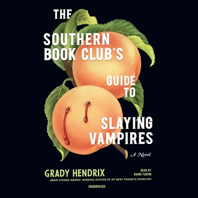 The Southern Book Club's Guide to Slaying Vampires 1094136956 Book Cover