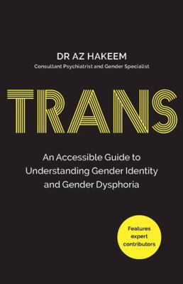 TRANS: An Accessible Guide to Understanding Gen... 1801291292 Book Cover