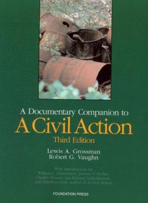 Grossman & Vaughn's a Civil Action: A Documenta... 1599410257 Book Cover