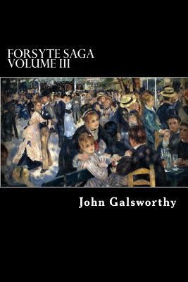 Forsyte Saga Volume III: Awakening, and To Let 1482726270 Book Cover