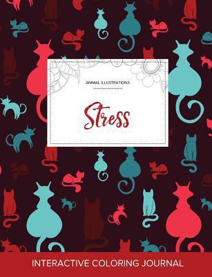 Adult Coloring Journal: Stress (Animal Illustra... 1359814140 Book Cover