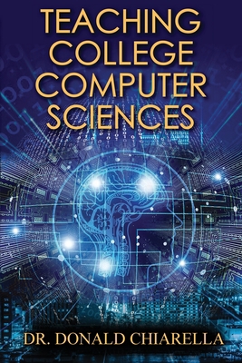 Teaching College Computer Sciences 1648264220 Book Cover