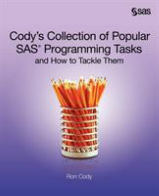 Cody's Collection of Popular SAS Programming Ta... 1612903339 Book Cover