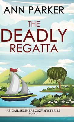 The Deadly Regatta 4824195543 Book Cover