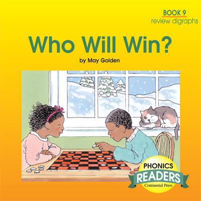 Phonics Books: Phonics Reader: Who Will Win? 0845405861 Book Cover