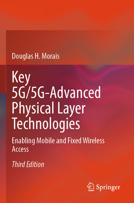 Key 5g/5g-Advanced Physical Layer Technologies:... 3031574281 Book Cover