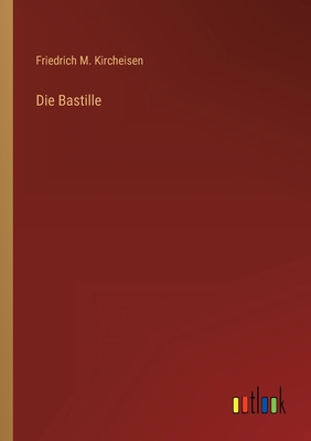 Die Bastille [German] 3368255029 Book Cover