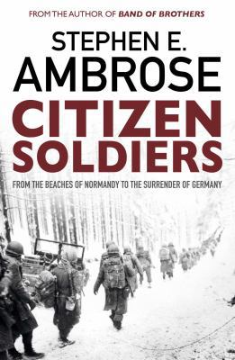 Citizen Soldiers 1471158330 Book Cover