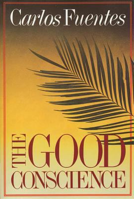 The Good Conscience 0374507368 Book Cover