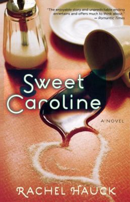 Sweet Caroline B002JLUEMW Book Cover