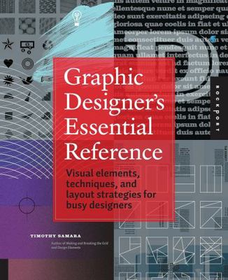 Graphic Designer's Essential Reference: Visual ... 159253743X Book Cover