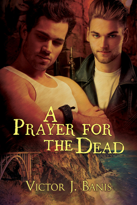 A Prayer for the Dead: Volume 2 1634763610 Book Cover