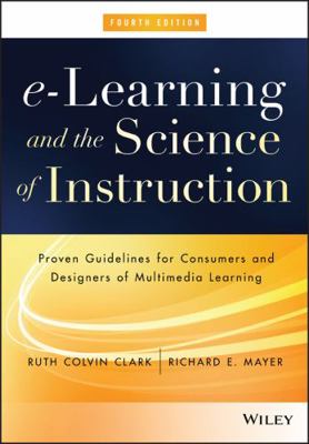 E-Learning and the Science of Instruction: Prov... 1119158664 Book Cover