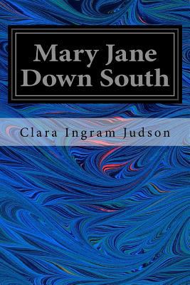 Mary Jane Down South 1546538364 Book Cover