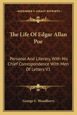 The Life Of Edgar Allan Poe: Personal And Liter... 1162924594 Book Cover