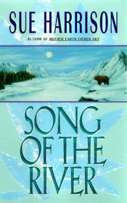Song of the River (Storyteller Trilogy, Book 1) 0380973707 Book Cover