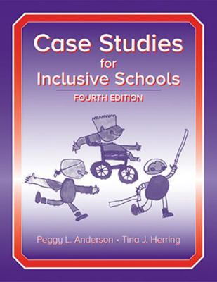 Case Studies for Inclusive Schools 141641200X Book Cover