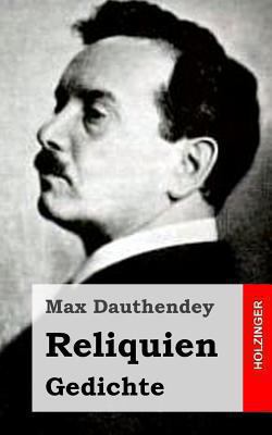 Reliquien. Gedichte [German] 1482372371 Book Cover