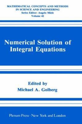 Numerical Solution of Integral Equations 0306432625 Book Cover