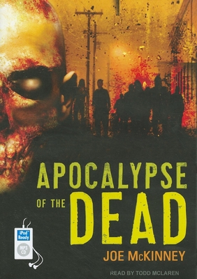 Apocalypse of the Dead 145265252X Book Cover