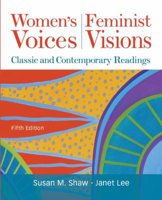 Women's Voices, Feminist Visions: Classic and C... 007351232X Book Cover