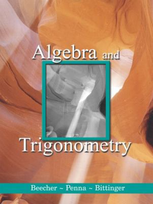 Algebra and Trigonometry 0201741415 Book Cover